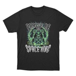 Praise Be To Space King Unisex T Shirt Black
